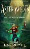 [Aster Wood 01] • Aster Wood and the Lost Maps of Almara